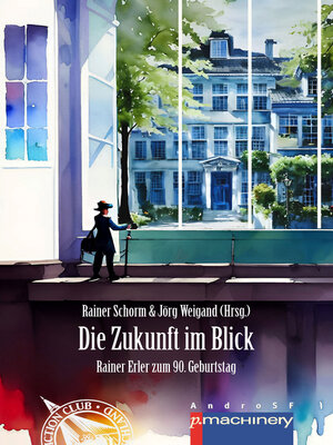 cover image of DIE ZUKUNFT IM BLICK